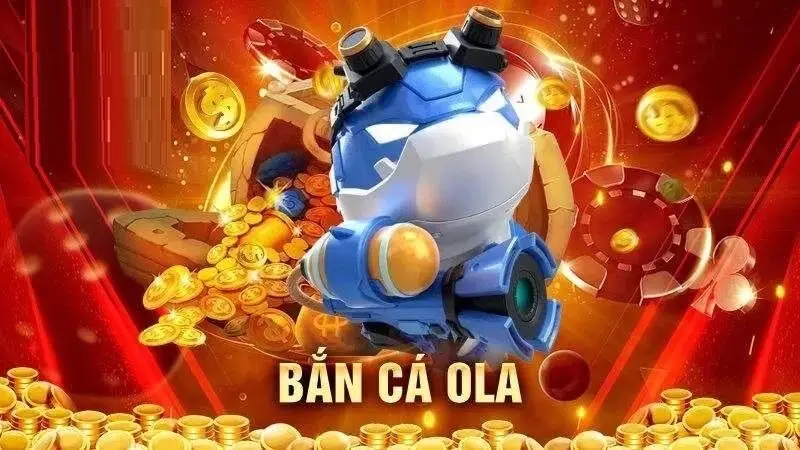 Bắn cá Ola trực tuyến thu hút đông đảo cộng đồng game thủ tham gia 